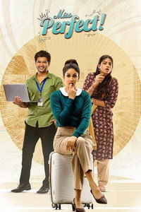 Miss Perfect (2024) Season 1 Dual Audio {Hindi DD5.1 + Telugu} Hotstar Special WEB Series 480p | 720p | 1080p WEB-DL