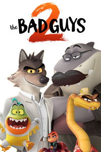 The Bad Guys 2 (2025) Dual Audio [Hindi ORG. + English] Full Movie WEB-DL 480p [400MB] | 720p [1GB] | 1080p [2.3GB] | 2160p 4K [19.1GB]