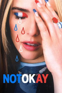 Not Okay (2022) {English With Subtitles} 480p [350MB] | 720p [850MB] | 1080p [2GB]