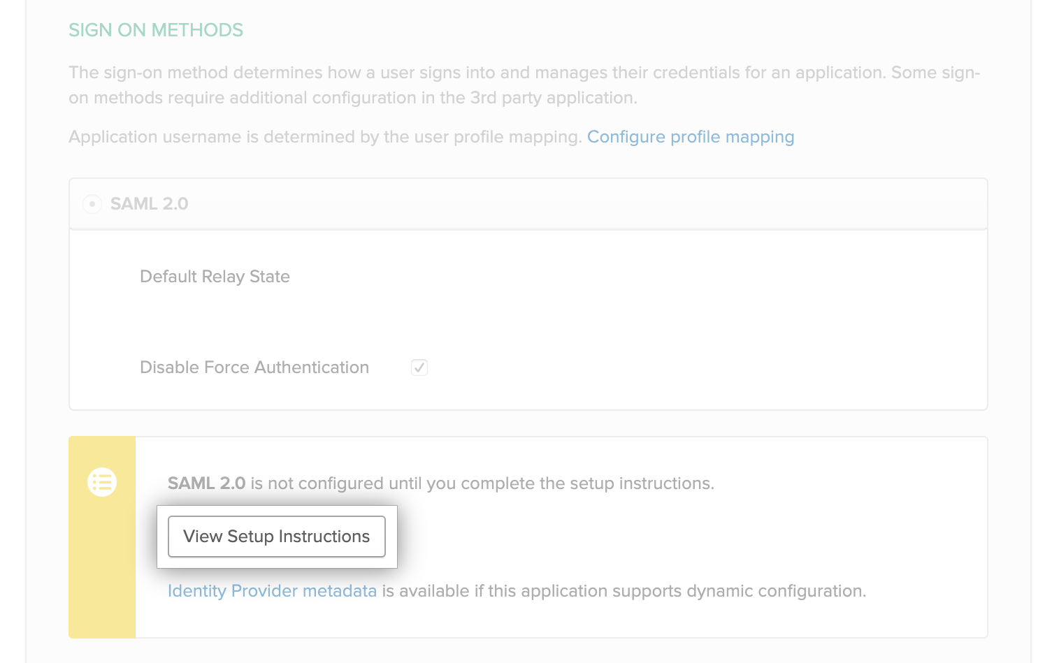 "View Setup Instructions" button in Okta application's "Sign On" tab
