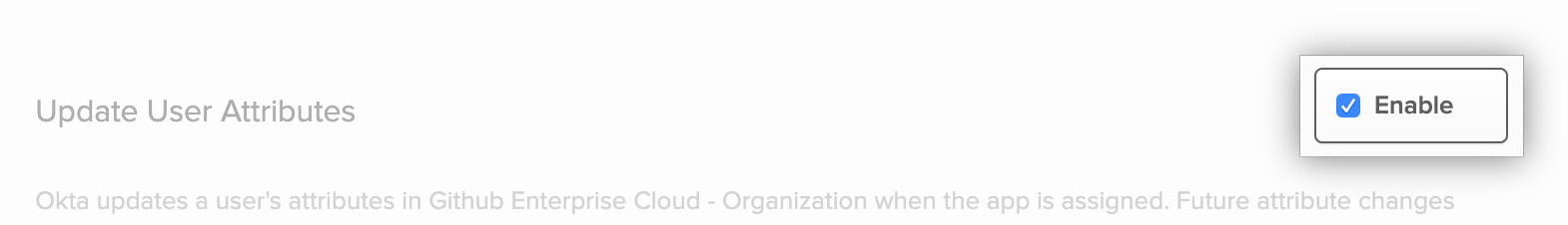 "Enable" checkbox for Okta application's "Update User Attributes" option