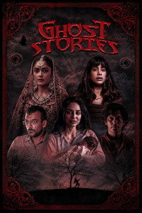 Ghost Stories (2020) WEB-DL Multi Audio [Hindi + Tamil + Telugu] Full Movie 480p | 720p | 1080p | 2160p 4K